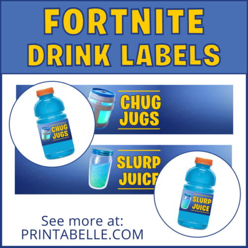 Fortnite Chug Jug and Slurp Juice Drink Printables